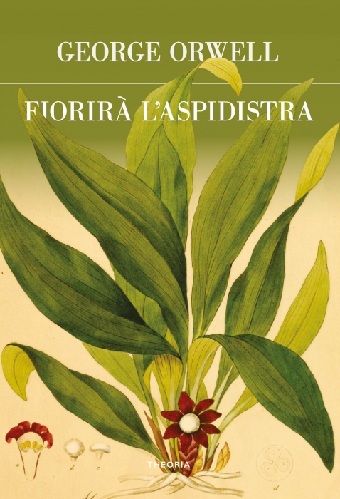 FIORIRA' L'ASPIDISTRA (EDIZIONE INT Copertina de FIORIRA' L'ASPIDISTRA (EDIZIONE INT