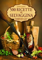 500 RICETTE DI SELVAGGINA Copertina de 500 RICETTE DI SELVAGGINA