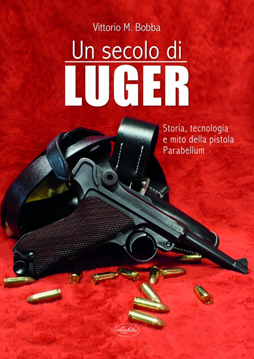 SECOLO DI LUGER, UN Copertina de SECOLO DI LUGER, UN