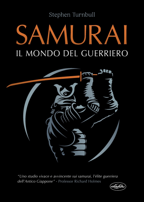 SAMURAI. IL MONDO DEL GUERRIERO Copertina de SAMURAI. IL MONDO DEL GUERRIERO