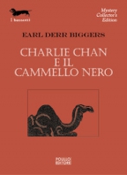 CHARLIE CHAN E IL CAMMELLO NERO Copertina de CHARLIE CHAN E IL CAMMELLO NERO