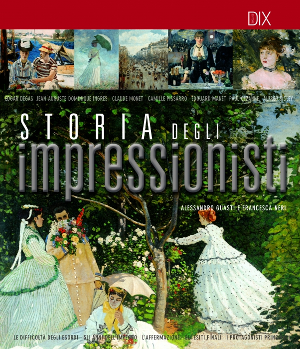 STORIA DEGLI IMPRESSIONISTI Copertina de STORIA DEGLI IMPRESSIONISTI