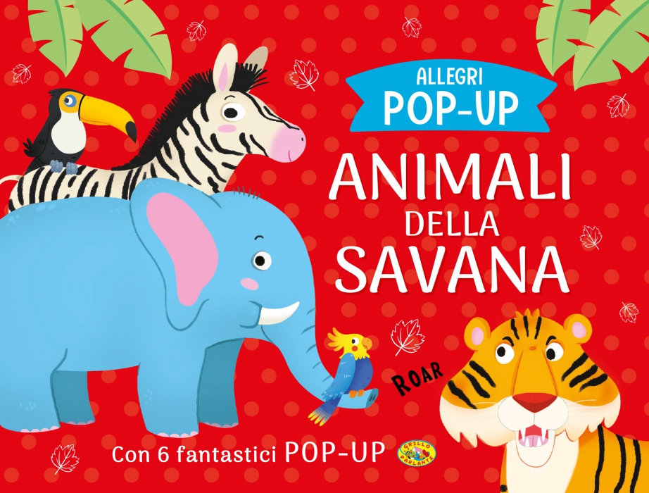 ANIMALI DELLA SAVANA - POP UP P. Copertina de ANIMALI DELLA SAVANA - POP UP P.